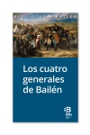 las-cuatro-generales-de-bailen_522792115